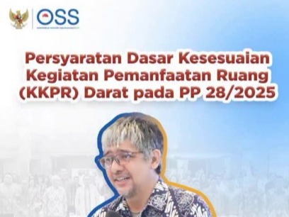 Persyan Dasar Kesesuaian Kegiatan Pemanfaatan Ruang (KKPR) Darat pada PP 28/2025