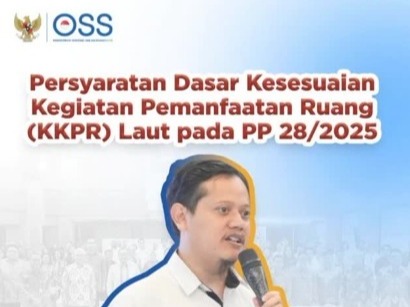Persyaratan Dasar Kesesuaian Kegiatan Pemanfaatan Ruang (KKPR) Laut pada PP 28/2025